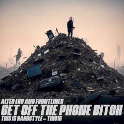 Get Off the Phone Bitch