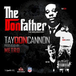 The Donfather (The Documentary)