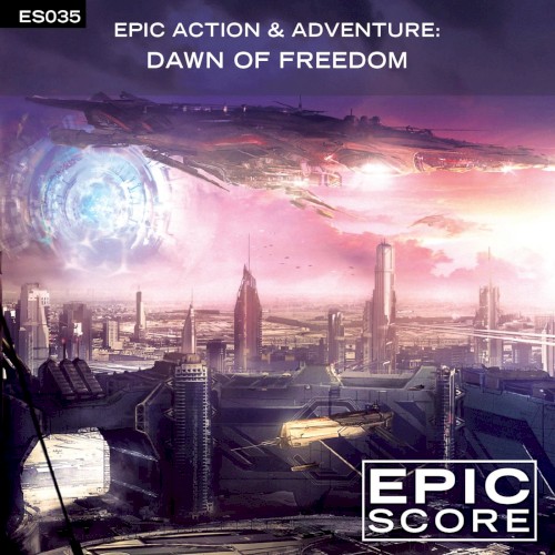 Epic Action & Adventure: Dawn of Freedom