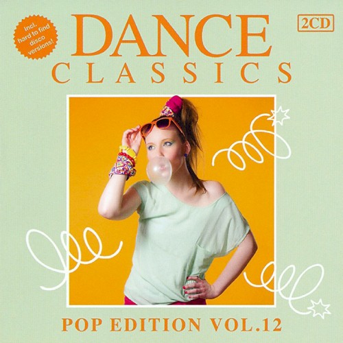 Dance Classics: Pop Edition, Vol. 12