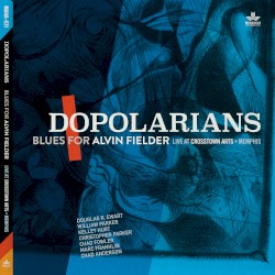 Blues for Alvin Fielder