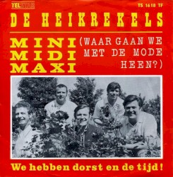 Mini midi maxi (Waar gaan we met de mode heen?) / We hebben dorst en de tijd!