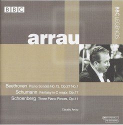 Beethoven: Piano Sonata / Schumann: Fantasy / Schoenberg: Three Pieces