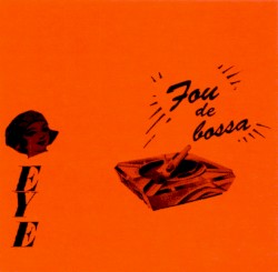 Fou De Bossa