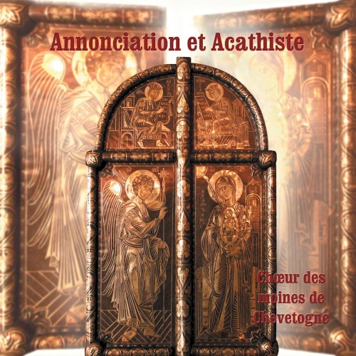 Annonciation et Acathiste