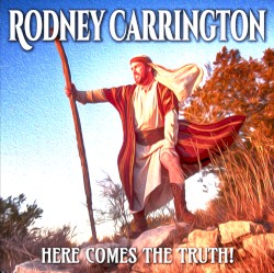 Here Comes the Truth!
