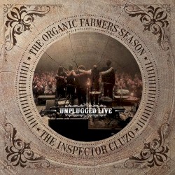 The Organic Farmers Season - Unplugged Live