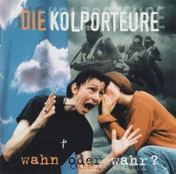 Wahn oder Wahr?