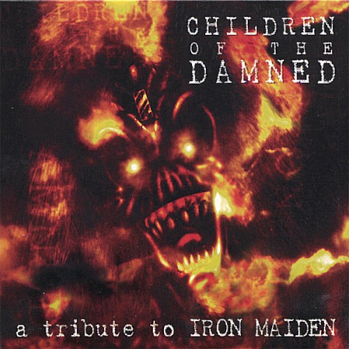 A Tribute to Iron Maiden: Children of the Damned