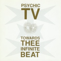 Towards Thee Infinite Beat