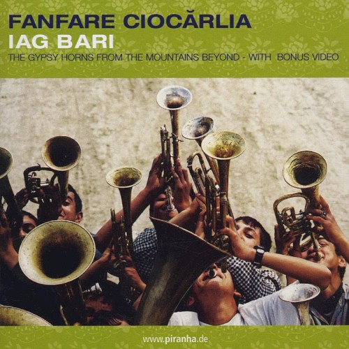Iag Bari: The Gypsy Horns From the Mountains Beyond