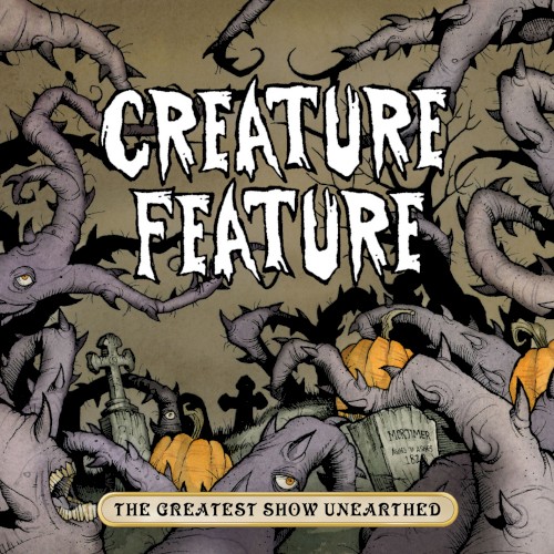 The Greatest Show Unearthed
