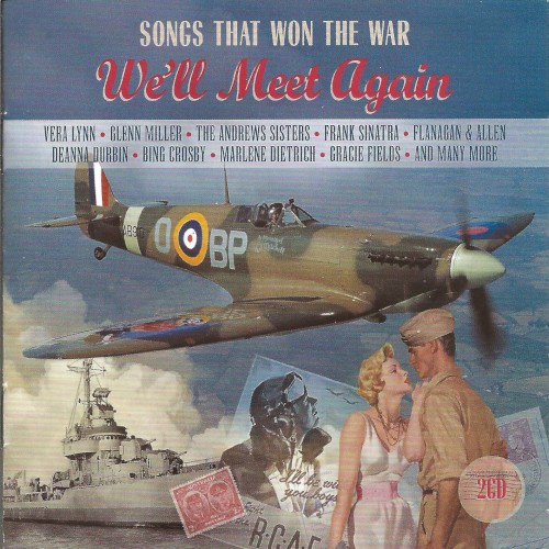 Songs That Won the War: We’ll Meet Again