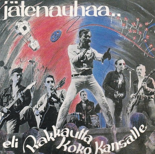 Jätenauhaa.. eli rakkautta koko kansalle