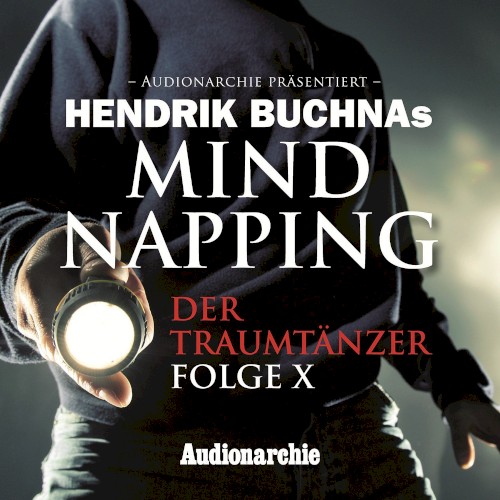 MindNapping, Folge 10: Der Traumtänzer