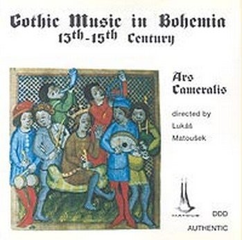 Gothic Music in Bohemia 13-15th Century
