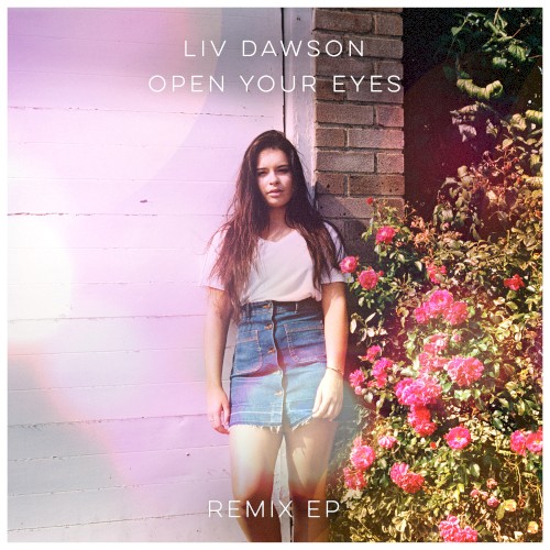Open Your Eyes: Remix EP