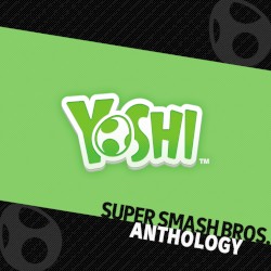 Super Smash Bros. Anthology Vol. 07 - Yoshi