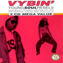 Vybin’: Young Soul Rebels