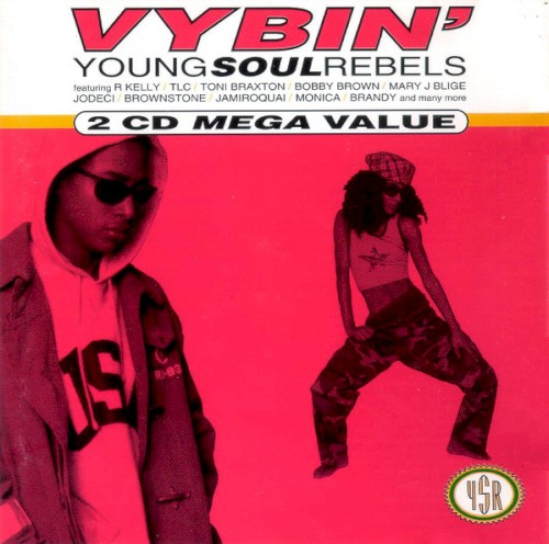 Vybin’: Young Soul Rebels