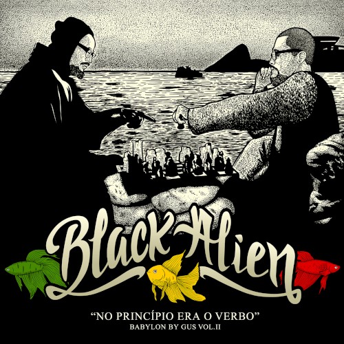 Babylon by Gus, Volume II: No princípio era o verbo