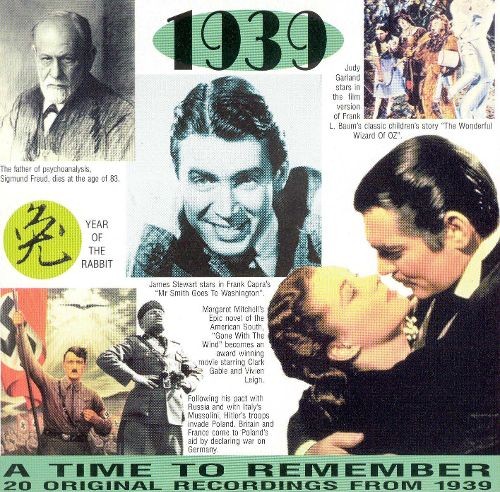A Time to Remember: 1939