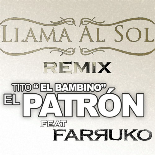 Llama al sol (remix)