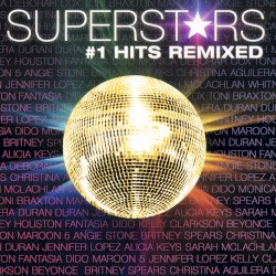 Superst★rs: #1 Hits Remixed