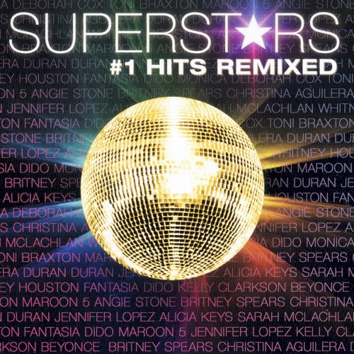 Superst★rs: #1 Hits Remixed