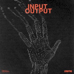 Input Output