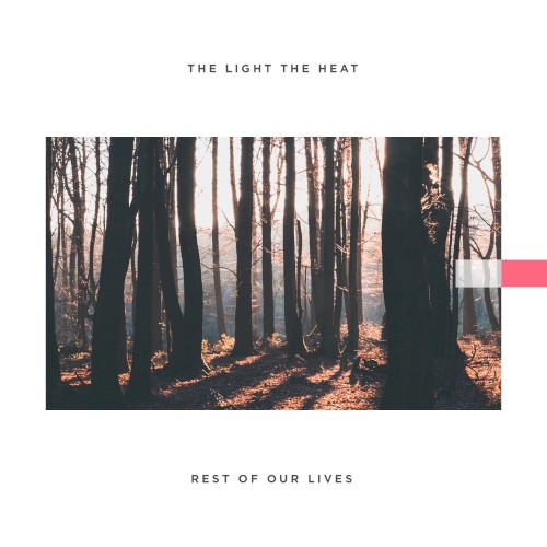Rest of Our Lives
