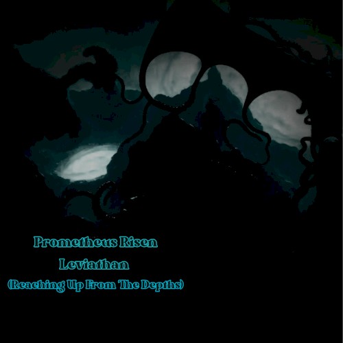 Leviathan (Reaching Up From the Depths)