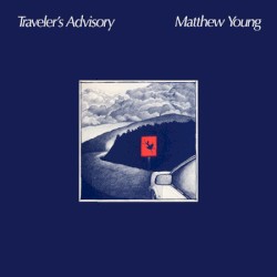 Traveler’s Advisory