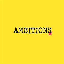 Ambitions