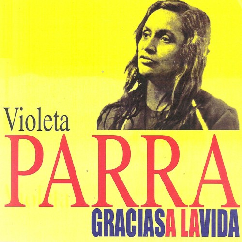 Gracias A La Vida