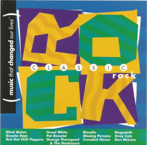 Classic Rock (Music That Changed Our Lives)