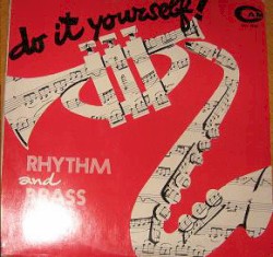 Do It Yourself! Rhythm And Brass