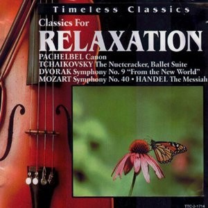 Timeless Classics: Classics for Relaxation