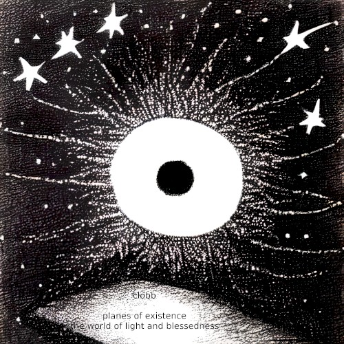 Planes of Existence - The World of Light and Blessedness