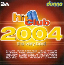 Hit Club 2004: The Very Best