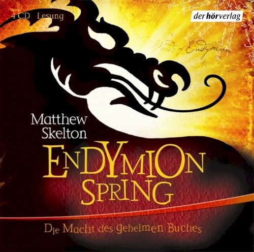 Endymion Spring: Die Macht des geheimen Buches