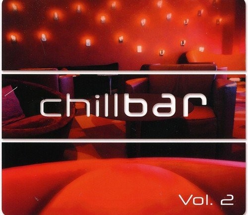 Chillbar, Volume 2