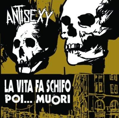 La Vita Fa Schifo Poi... Muori