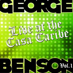 Live at the Casa Caribe, Vol. 1