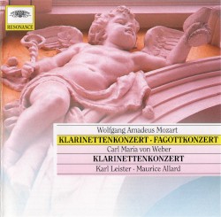 Wolfgang Amadeus Mozart: Klarinettenkonzert / Fagottkonzert / Carl Maria von Weber: Klarinettenkonzert