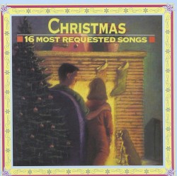 Christmas: 16 Most Requested Songs