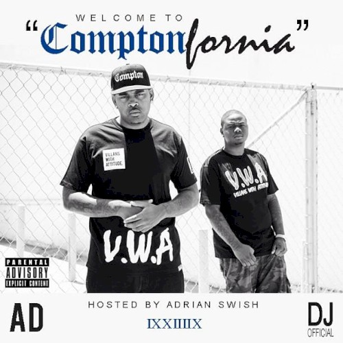 Welcome To ComptonFornia