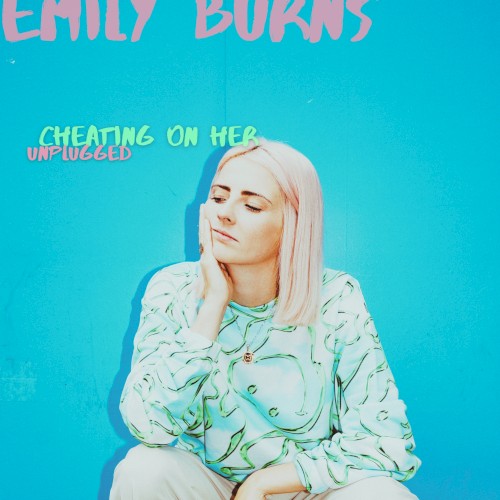 Cheating on Her (unplugged)