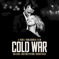Cold War (Original Motion Picture Soundtrack)