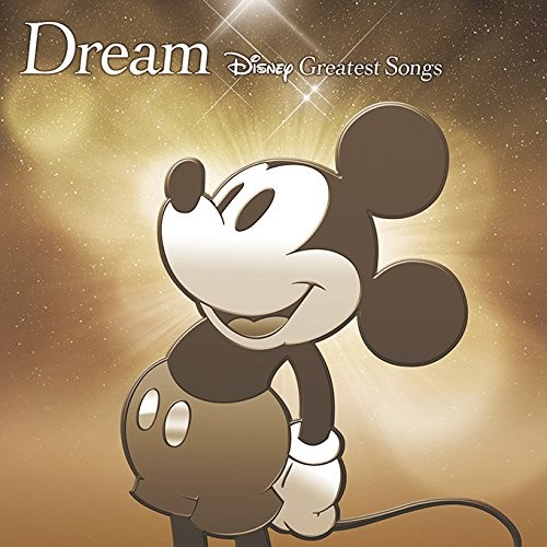 Dream ～Disney Greatest Songs～ 邦楽盤